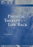 Lance T. Twomey, James R. Taylor - Physical Therapy of the Low Back
