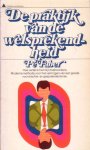 Faber, Pé - De praktijk van de welsprekendheid Faber, Pé - De praktijk van de welsprekendheid
