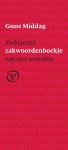 Guus Middag - Verklarend zakwoordenboekje van rare woorden Guus Middag - Verklarend zakwoordenboekje van rare woorden
