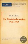Pieter Geyl - De Patriottenbeweging 1780-1787