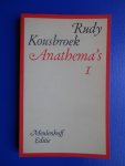Kousbroek, Rudy - Anathema's 1