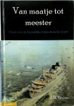 J.Th. Reulen - Van maatje tot meester Varen voor de Rotterdamsche Lloyd. WTK bij de KRL 1955 tot 1964