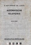 D. Van Hemert en J. Kuin - Automatische Telefonie