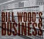Wood, Bill. - Bill Wood's business.