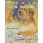 Dudok van Heel, Walty - Wat denkt mijn hond van mij?
