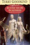 Goodkind, Terry - De Wetten van de Magie 06: Zuster van de Duisternis