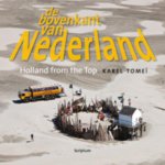  - Bovenkant van nederland 4 - holland from the top