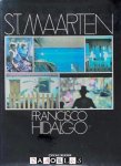 Francisco Hidalgo - St. Maarten / St. Martin