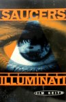 Jim Keith - Saucers of the Illuminati