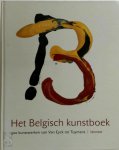 J. de Geest - Het Belgisch kunstboek 500 kunstwerken van Van Eyck tot Tuymans