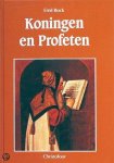 E. Bock - Koningen En Profeten