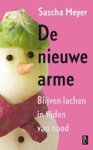 Sascha Meyer - De nieuwe arme / blijven lachen in tijden van nood