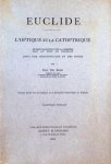 Paul Ver Eecke - Euclide. L'Optique et la Catoptrique