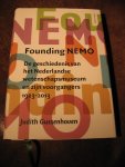 Gussenhoven, J. - Founding Nemo : de geschiedenis van het Nederlandse wetenschapsmuseum en zijn voorgangers 1923-2013.