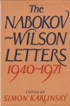 Nabokov, Vladimir & Simon Karlinsky (Ed.) - The Nabokov-Wilson letters: Correspondence between Vladimir Nabokov and Edmund Wilson 1940-1971 Nabokov, Vladimir & Simon Karlinsky (Ed.) - The Nabokov-Wilson letters: Correspondence between Vladimir Nabokov and Edmund Wilson 1940-1971
