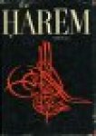 Penzer, N.M. - The Harem An Account of the Institution As it Existed in the Palace of the Turkish Sultans with a History of the Grand Seraglio from its Foundation to Modern Times
