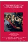 Bulckens, K. - Life of Christ before the Passion. The Ministry of Christ . Corpus Rubenianum Ludwig Burchard   volume  V -2.