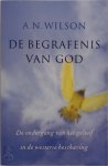 A.N. Wilson - De begrafenis van God De ondergang van het geloof in de westerse beschaving