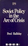 Fred Halliday - Soviet Policy in the Arc of Crisis