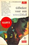 Oolbekkink, H.J. - Gifbeker voor een wereldstad