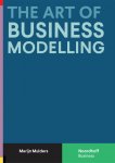Marijn Mulders - The Art of Business Modelling