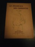Les Contes et Nouvelles en Charentais - Le Jhabrail des Chérentes
