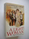 Gavin, Catherine - A Light Woman (Paris 1871)