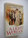 Gavin, Catherine - A Light Woman (Paris 1871) Gavin, Catherine - A Light Woman (Paris 1871)