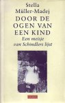Stella Muller-Madej - Door de ogen van een kind