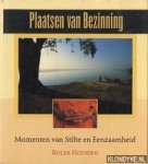 Housden, Roger - Plaatsen van bezinning: momenten van stilte en eenzaamheid