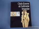 Marechal, Dominique. - Chefs-d'oeuvre de l'orfèvrerie brugeoise. Catalogue.