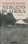 Stefanie Zweig - Nergens in Afrika