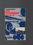 Klaauw B. van der. - Van tweedekker tot DC / 10