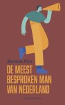 Jeroen Pen 207915 - De meest besproken man van Nederland