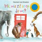Harmen Van Straaten - He, wie zit er op de wc?