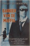 Philip Rosenberg - Bankier van de maffia