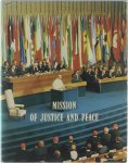 Mossu René - Mission of justice and peace; the visit of Pope Paul VI to the International Labour Conference Geneva Switzerland 10 June 1969.