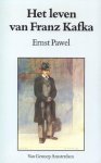 Ernst Pawel - Het leven van Franz Kafka Ernst Pawel - Het leven van Franz Kafka