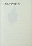 Deel, T. van. - Geplet. Deel, T. van. - Geplet.