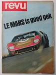J.C. Swart [red.] - Revu. Weekblad Nr. 22 - Juni 1967. [Autorace 'Le Mans is goed gek' en psychedelische drugs bij Beat muziek]