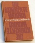 Merwe, J J J M van der, herzien door F A Ponelis - Die Korrekte Woord. Afrikaanse Taalkwessies