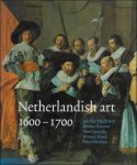 Frits Scholten, Jan-Piet Filedt Kok, Reinier Baarsen, Bart Cornelis, Wouter Kloek - Netherlandish art 1600-1700