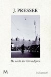 J. Presser ; Jacques Presser - De nacht der Girondijnen