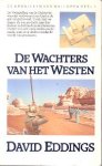 Eddings, David - De Mallorea 1: De Wachters van het Westen (1e druk, paperback)