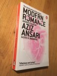 Ansari, A & E Kinenberg - Modern Romance - an investigation