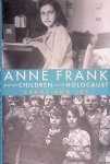 Lee, Carol Ann - Anne Frank and Children of the Holocaust Lee, Carol Ann - Anne Frank and Children of the Holocaust