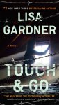 Lisa Gardner - Touch & Go