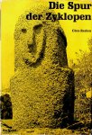 Cles-Reden, Sibylle von - Die Spur der Zyklopen. Werden und Weg einer ersten Weltreligion Cles-Reden, Sibylle von - Die Spur der Zyklopen. Werden und Weg einer ersten Weltreligion