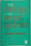 Richard D. Alexander - The Biology of Moral Systems