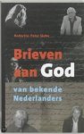 Siebe, Peter (red) - Brieven aan God van bekende Nederlanders